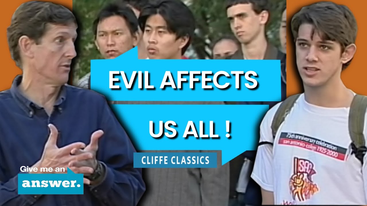 Cliffe Knechtle | Affected By Evil We Are Not Good As God Defines Good ! | Give Me an Answer