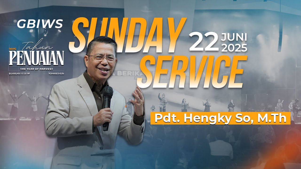 Pdt. Hengky So, M.Th - IR 22Juni 2025 - H.O.G Main Hall Batam Center
