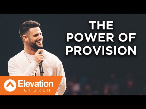 The Power of Provision | Work Your Window | Pastor Steven Furtick