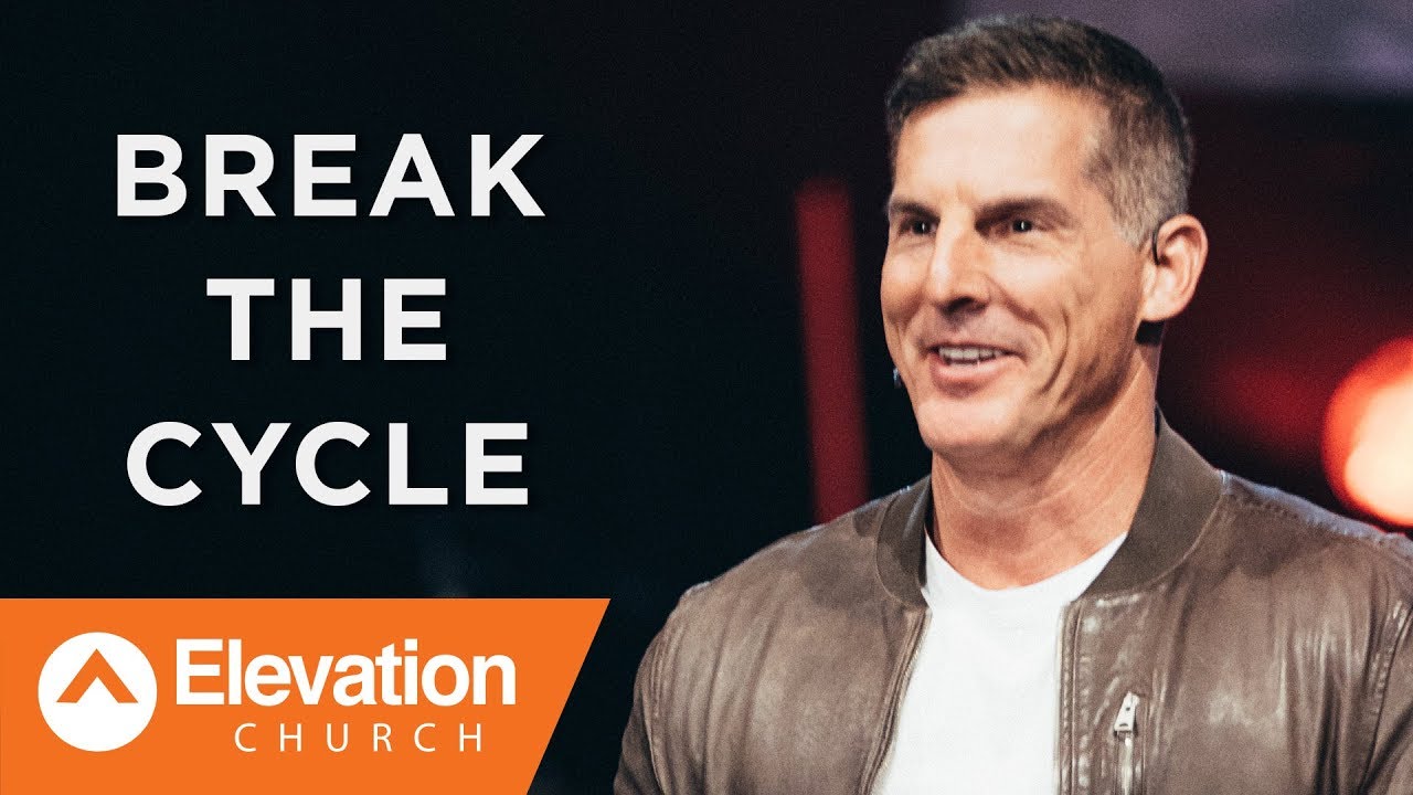 Break The Cycle | Waymaker | Pastor Craig Groeschel
