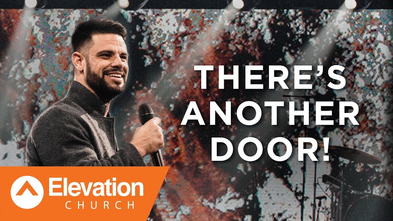 There's Another Door! | Savage Jesus | Pastor Steven Furtick