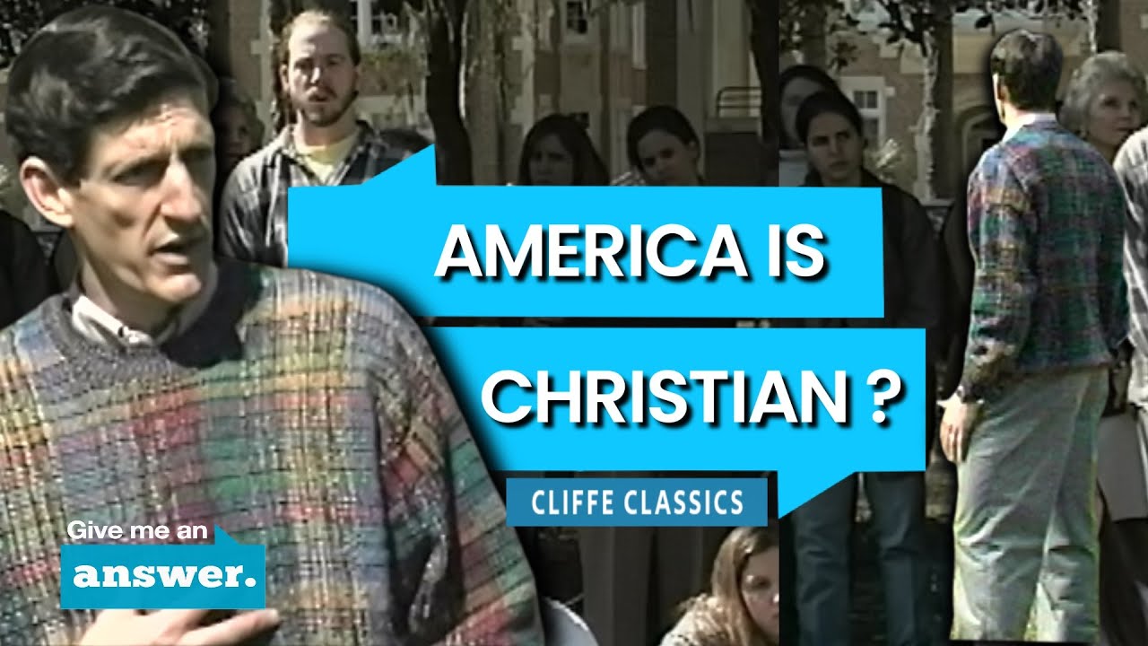 Cliffe Knechtle | Is America Or Any Other Nation, A Christian Nation? | Give Me an Answer