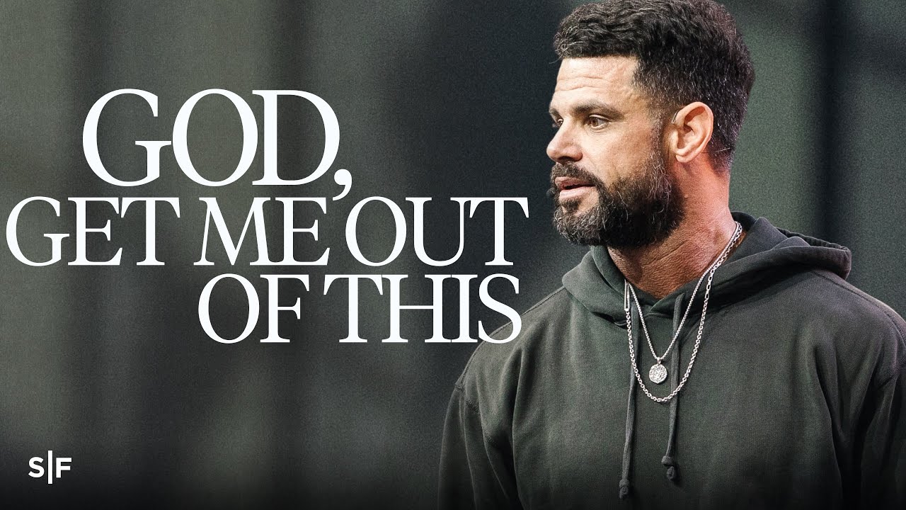 God, Get Me Out Of This | Steven Furtick