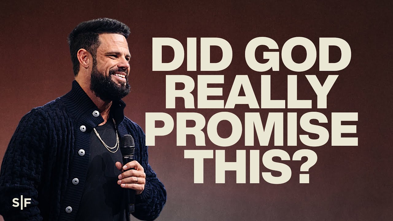 Did God Really Promise This? | Steven Furtick